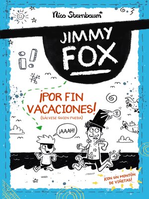 cover image of Jimmy Fox 2. ¡Por fin vacaciones! (Sálvese quien pueda)